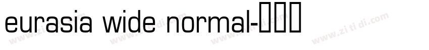 eurasia wide normal字体转换